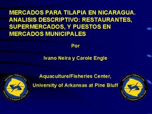 MERCADOS PARA TILAPIA EN NICARAGUA ANALISIS DESCRIPTIVO RESTAURANTES