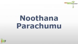 Noothana Parachumu 2 Noothana Parachumu Devaa Nee Kaaryamulu