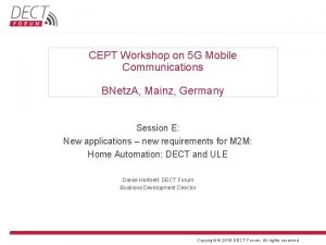 CEPT Workshop on 5 G Mobile Communications BNetz