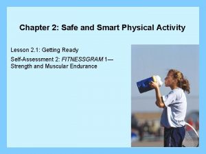 Chapter 2 Safe and Smart Physical Activity Lesson