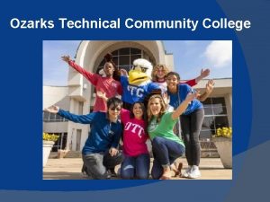Ozarks Technical Community College FAFSA 2019 20 Available
