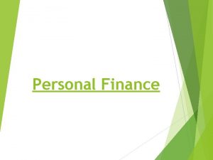 Personal Finance Personal Finance A Personal Financial Planning