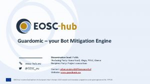 Guardomic your Bot Mitigation Engine eoschub eu EOSCeu