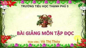 TRNG TIU HC THNH PH 3 BI GING