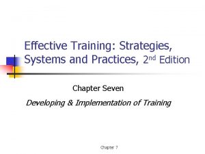 Effective Training Strategies Systems and Practices 2 nd
