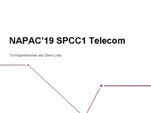 NAPAC 19 SPCC 1 Telecom Tor Raubenheimer and