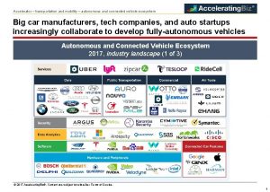 Accelerator transportation and mobility autonomous and connected vehicle