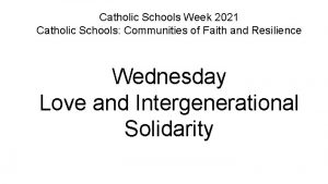 Catholic Schools Week 2021 Catholic Schools Communities of
