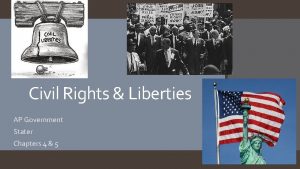 Civil Rights Liberties AP Government Stater Chapters 4