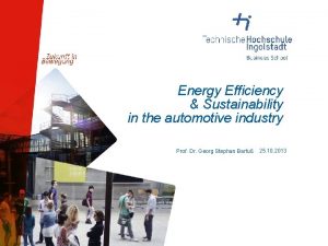 Energy Efficiency Sustainability in the automotive industry Prof