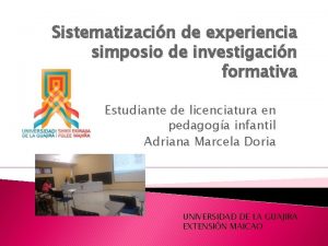 Sistematizacin de experiencia simposio de investigacin formativa Estudiante