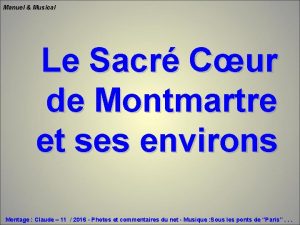 Manuel Musical Le Sacr Cur de Montmartre et