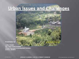 Urban Issues and Challenges Presentation by Latha Chhetri