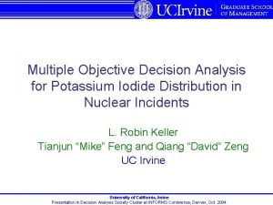 Multiple Objective Decision Analysis for Potassium Iodide Distribution