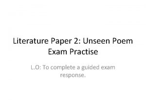 Literature Paper 2 Unseen Poem Exam Practise L