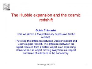 The Hubble expansion and the cosmic redshift Guido