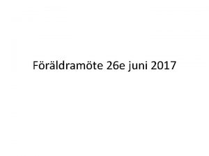 Frldramte 26 e juni 2017 18 00 Summering