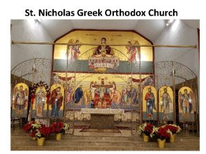 St Nicholas Greek Orthodox Church 21 Mar 2021