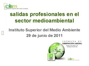 salidas profesionales en el sector medioambiental Instituto Superior