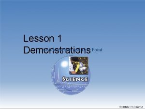 Lesson 1 Condensation and Dew Point Demonstrations Condensation