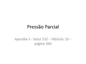 Presso Parcial Apostila 3 Setor 532 Mdulo 10