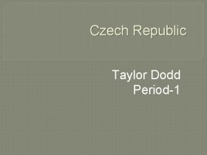 Czech Republic Taylor Dodd Period1 Flag The Czech