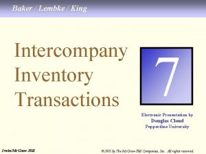 7 1 Baker Lembke King Intercompany Inventory Transactions