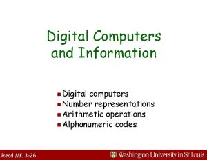 Digital Computers and Information n Digital computers n