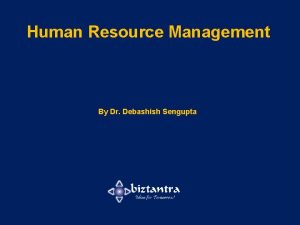 Human Resource Management By Dr Debashish Sengupta Performancebased
