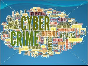 ABSTRACT INTRODUCTION DEFINITION CYBER CRIME VARIANT INDIA CRIME