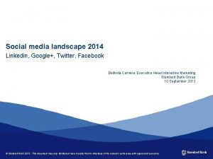 Social media landscape 2014 Linkedin Google Twitter Facebook