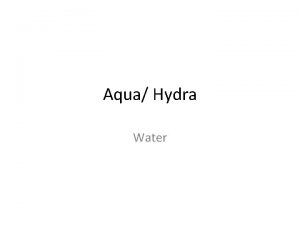 Aqua Hydra Water aquamarine water sea a color