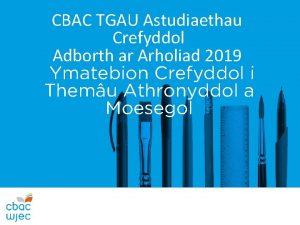 CBAC TGAU Astudiaethau Crefyddol Adborth ar Arholiad 2019