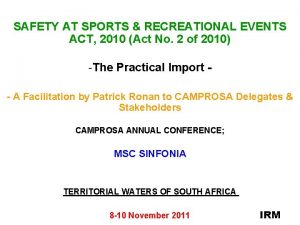 SAFETY AT SPORTS RECREATIONAL EVENTS ACT 2010 Act