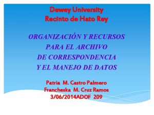 Dewey University Recinto de Hato Rey ORGANIZACIN Y