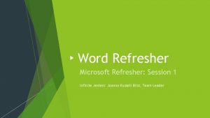 Word Refresher Microsoft Refresher Session 1 Infinite Jesters