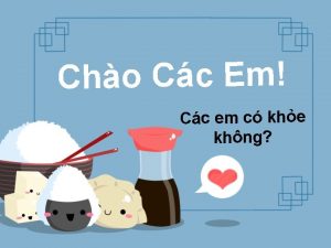Cho Cc Em Cc em c khe khng