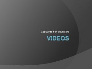 Copywrite For Educators VIDEOS What is Copywrite Legal