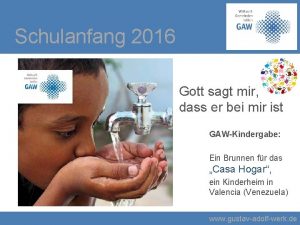 Schulanfang 2016 Gott sagt mir dass er bei