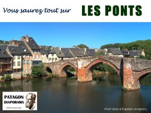 Pont Vieux Espalion Aveyron Tarr Steps est un