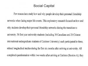 Social Capital Social Capital Social Capital Social Capital