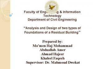 Faculty of Engineering Information Technology Department of Civil