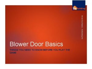 Blower Door Basics Sim Building info Blower Door