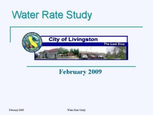 Water Rate Study February 2009 Water Rate Study