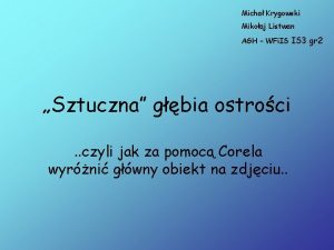 Micha Krygowski Mikoaj Listwan AGH WFi IS IS