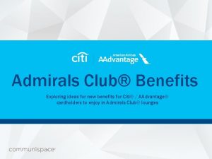 Admirals Club Benefits Exploring ideas for new benefits