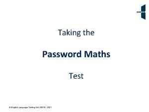 Taking the Password Maths Test English Language Testing