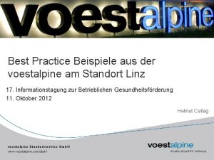 Best Practice Beispiele aus der voestalpine am Standort