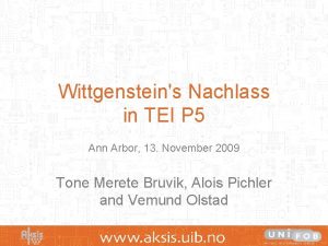 Wittgensteins Nachlass in TEI P 5 Ann Arbor