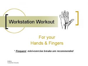 Workstation Workout For your Hands Fingers Frequent miniexercise